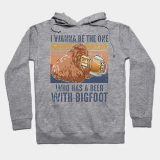 Be the one big foot Hoodie